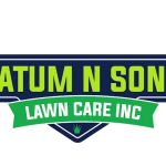 Tatum N Sons Lawn Care