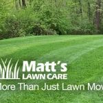 Matt's Lawn Care & Snow Plow LLC